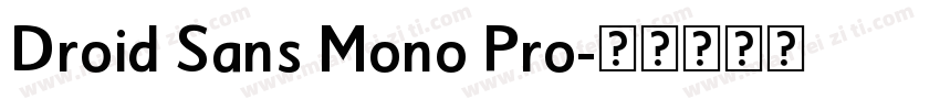 Droid Sans Mono Pro字体转换